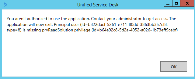 Unified Service Desk: “You are not authorized to use the application ...